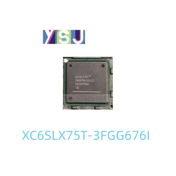 XC6SLX75T-3FGG676I IC CPLD FPGA Оригинальная Программируемая В полевых условиях Матрица вентилей