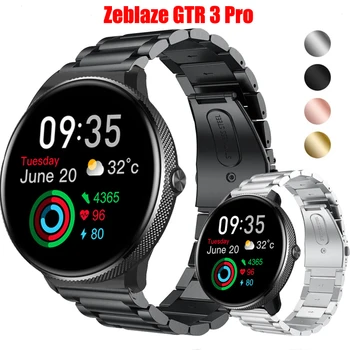 22 мм Часы-браслет Ремешок для умных часов Zeblaze GTR 3 Pro Ремешок из нержавеющей Стали для Zeblaze GTR 3 Pro Металлический браслет Correa