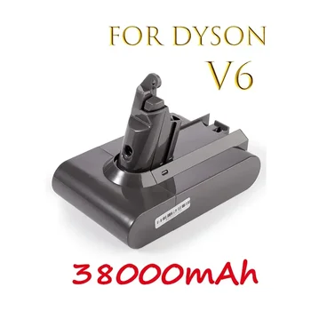 Dyson dc62 аккумулятор 38000mAh 21.6V Литий-ионный Аккумулятор для Dyson V6 DC58 DC59 DC61 DC62 DC74 SV07 SV03 SV09 Аккумулятор Для Пылесоса