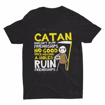Футболка Catan Does Not Ruin Friendship Забавная Подарочная футболка Catan Из хлопка, мягкая И дышащая
